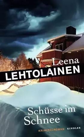 Couverture du produit · Schüsse im Schnee: Ein Finnland-Krimi (Die Leibwächterin, Band 4)