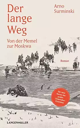 Couverture du produit · Der lange Weg: Von der Memel zur Moskwa