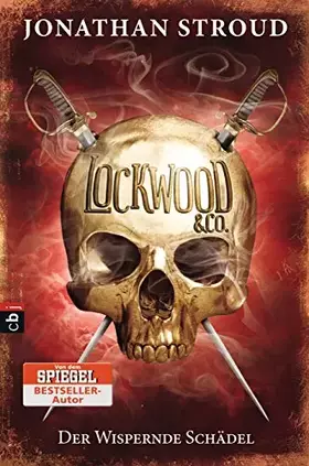 Couverture du produit · Lockwood & Co. - Der Wispernde Schädel (Die Lockwood & Co.-Reihe, Band 2)