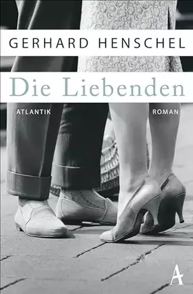 Couverture du produit · Die Liebenden: Roman