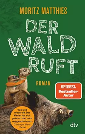 Couverture du produit · Der Wald ruft: Roman (Erdmännchen-Krimi, Band 6)