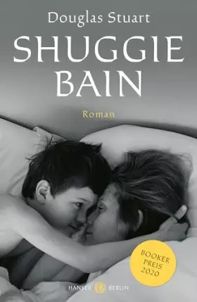 Couverture du produit · Shuggie Bain: Booker Preis 2020