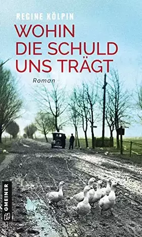 Couverture du produit · Wohin die Schuld uns trägt: Roman (Kommissarin Kenza Klausen)