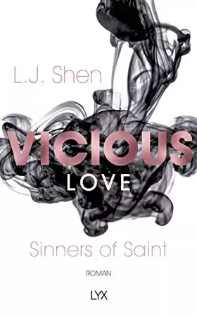 Couverture du produit · Vicious Love: Roman (Sinners of Saint, Band 1)