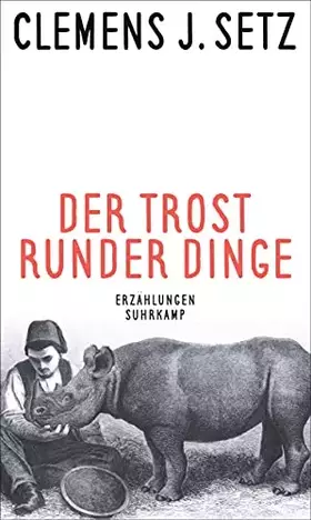 Couverture du produit · Der Trost runder Dinge: Erzählungen