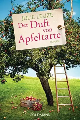 Couverture du produit · Der Duft von Apfeltarte: Roman