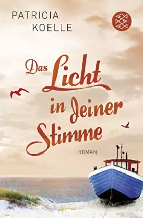 Couverture du produit · Das Licht in deiner Stimme: Roman