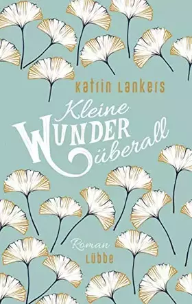 Couverture du produit · Kleine Wunder überall: Roman