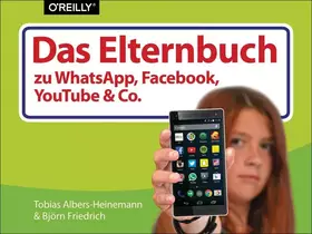 Couverture du produit · Das Elternbuch zu WhatsApp, Facebook, YouTube & Co