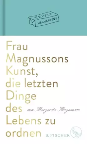 Couverture du produit · Frau Magnussons Kunst, die letzten Dinge des Lebens zu ordnen