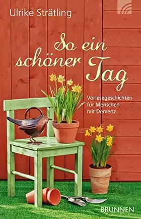 Couverture du produit · So ein schöner Tag: Vorlesegeschichten für Menschen mit Demenz