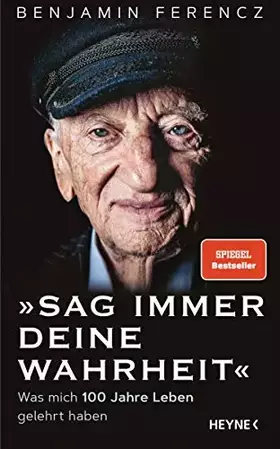 Couverture du produit · Sag immer Deine Wahrheit: Was mich 100 Jahre Leben gelehrt haben