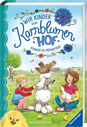 Couverture du produit · Wir Kinder vom Kornblumenhof, Band 5: Krawall im Hühnerstall