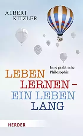 Couverture du produit · Leben lernen - ein Leben lang: Eine praktische Philosophie