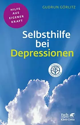 Couverture du produit · Selbsthilfe bei Depressionen (Fachratgeber Klett-Cotta, Bd.) (Fachratgeber Klett-Cotta: Hilfe aus eigener Kraft)