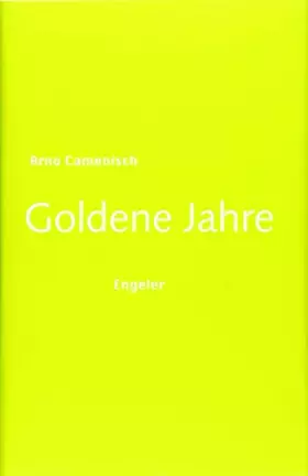 Couverture du produit · Goldene Jahre: Nominiert für den Deutschen Buchpreis 2020 (Longlist)
