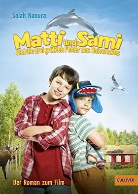 Couverture du produit · Matti und Sami und die drei größten Fehler des Universums: Filmausgabe