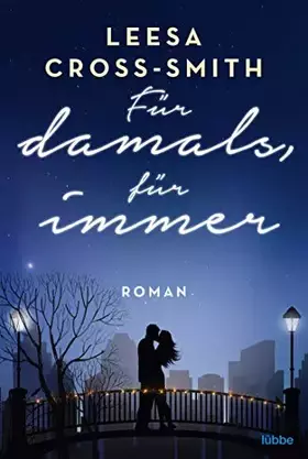 Couverture du produit · Für damals, für immer: Roman
