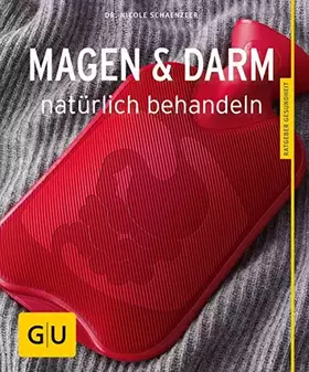 Couverture du produit · Magen und Darm natürlich behandeln (GU Ratgeber Gesundheit)
