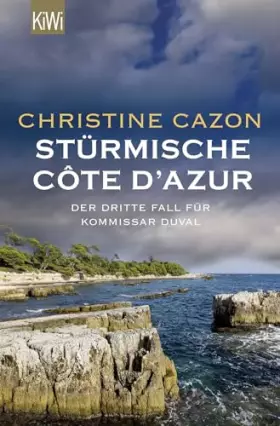 Couverture du produit · Stürmische Côte d'Azur: Der dritte Fall für Kommissar Duval (Kommissar Duval ermittelt, Band 3)