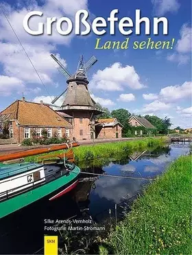 Couverture du produit · Grossefehn. Land sehen!