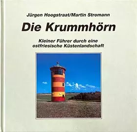 Couverture du produit · Die Krummhörn: Kleiner Führer durch eine Küstenlandschaft