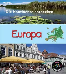 Couverture du produit · Europa: Die Kontinente entdecken