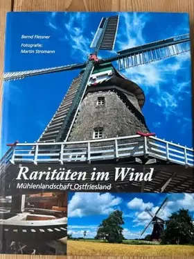 Couverture du produit · Raritäten im Wind: Mühlenlandschaft Ostfriesland