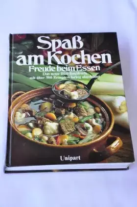 Couverture du produit · Spaß am Kochen. Freude beim Essen. Sonderausgabe