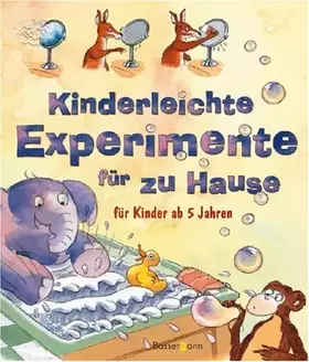Couverture du produit · Kinderleichte Experimente für zu Hause