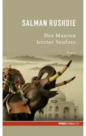 Couverture du produit · Des Mauren letzter Seufzer. SPIEGEL-Edition Band 30