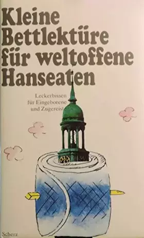 Couverture du produit · Kleine Bettlektüre für weltoffene Hanseaten