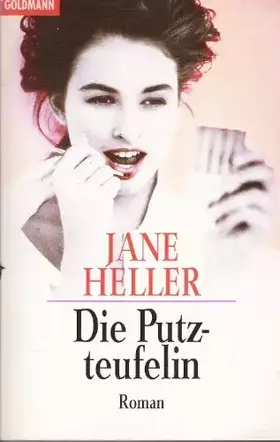 Couverture du produit · Die Putzteufelin (Goldmann Allgemeine Reihe)