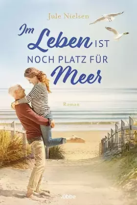 Couverture du produit · Im Leben ist noch Platz für Meer: Roman