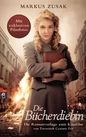 Couverture du produit · Die Bücherdiebin - Das Buch zum Film: Ausgezeichnet mit dem Deutschen Jugendliteraturpreis 2009, Kategorie Preis der Jugendjury