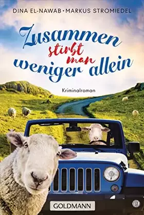 Couverture du produit · Zusammen stirbt man weniger allein: Kriminalroman