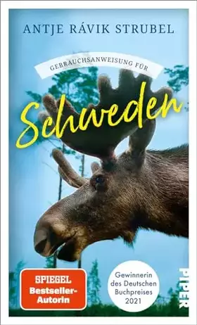 Couverture du produit · Gebrauchsanweisung für Schweden: Aktualisierte Neuausgabe 2022 - Von der Gewinnerin des Deutschen Buchpreises 2021