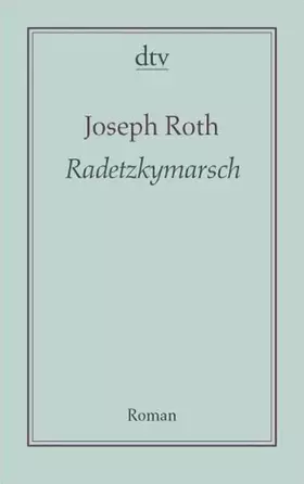 Couverture du produit · Radetzkymarsch: Roman (AutorenBibliothek)