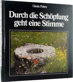 Couverture du produit · Durch die Schopfung geht eine Stimme. Ein Stundenbuch