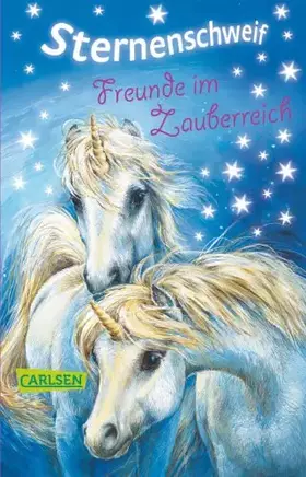 Couverture du produit · Sternenschweif 6: Freunde im Zauberreich