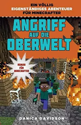 Couverture du produit · Angriff auf die Oberwelt - Roman für Minecrafter