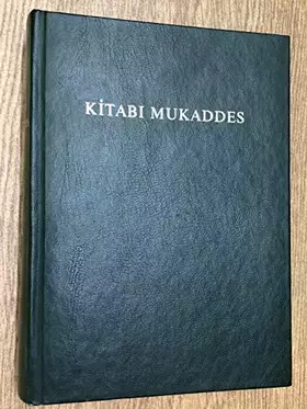 Couverture du produit · Kitabi Mukaddes Eski ve Yeni Ahit ("Tevrat" ve "Incil") [The Bible in Turkish]