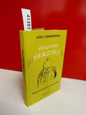 Couverture du produit · Wilhelm Busch für alle Fälle: Weise Sprüche und Gedichte