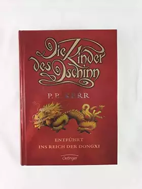 Couverture du produit · Die Kinder des Dschinn 4. Entführt ins Reich der Dongxi