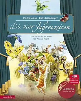 Couverture du produit · Die vier Jahreszeiten (Das musikalische Bilderbuch mit CD und zum Streamen): Eine Geschichte zur Musik von Antonio Vivaldi