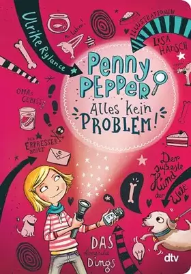 Couverture du produit · Penny Pepper - Alles kein Problem (Die Penny Pepper-Reihe, Band 1)