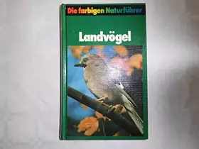 Couverture du produit · Landvögel : Die farbigen Naturführer