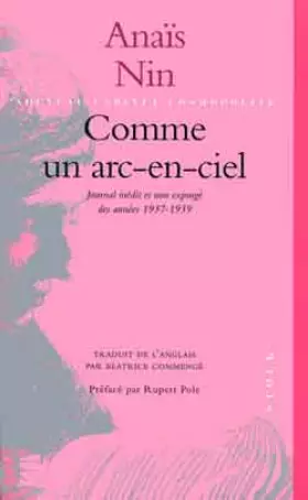 Couverture du produit · Comme un arc-en-ciel. Journal inédit et non expurgé des années 1937-1939