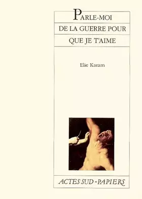 Couverture du produit · Parle-moi de la guerre pour que je t'aime