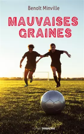 Couverture du produit · MAUVAISES GRAINES